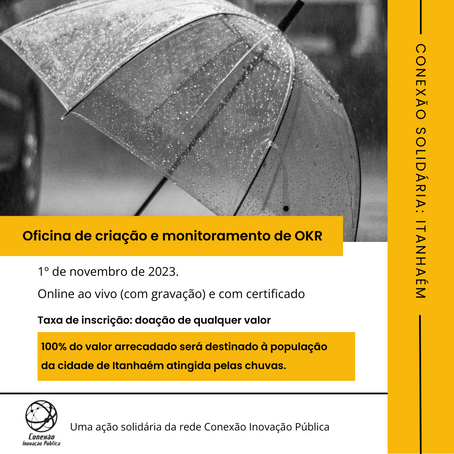 Participe do evento Conexão Solidária: Itanhaém - Oficina de Criação e Monitoramento de OKR