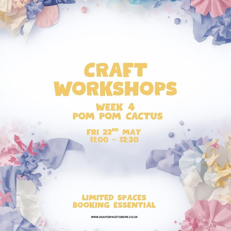 Craft Workshop - Week 4