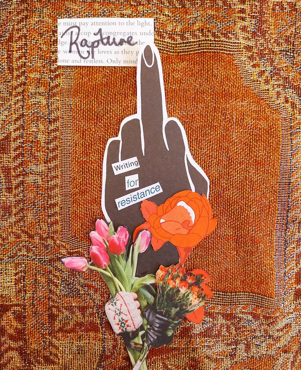 Writing for Resistance: RAPTURE