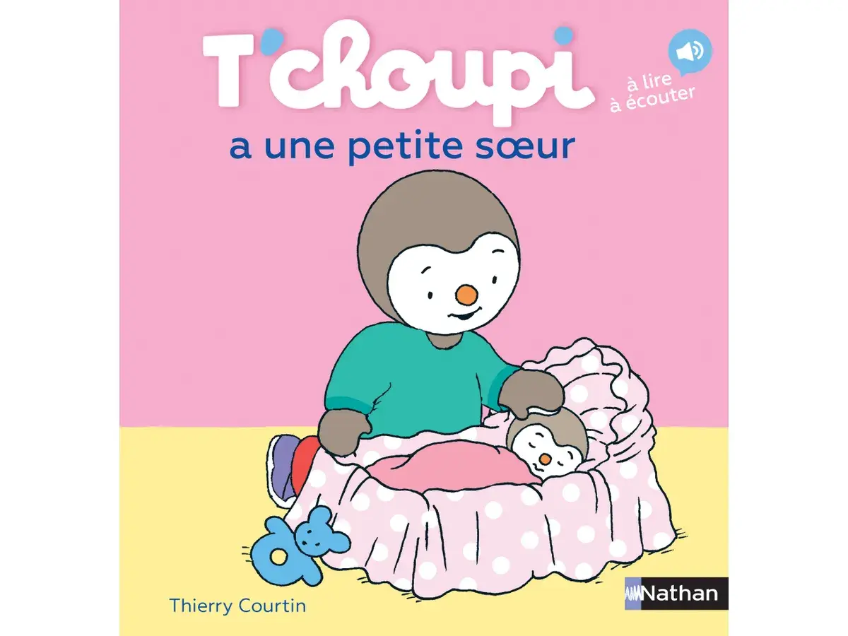 T'choupi a une petite sœur - Nathan