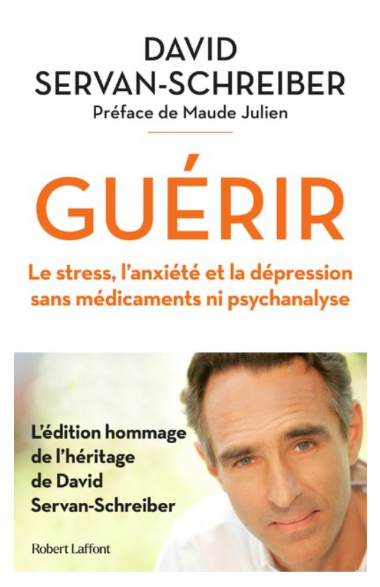 Couverture du livre Guérir par David Servan-Schreiber, une œuvre sur la médecine des émotions.