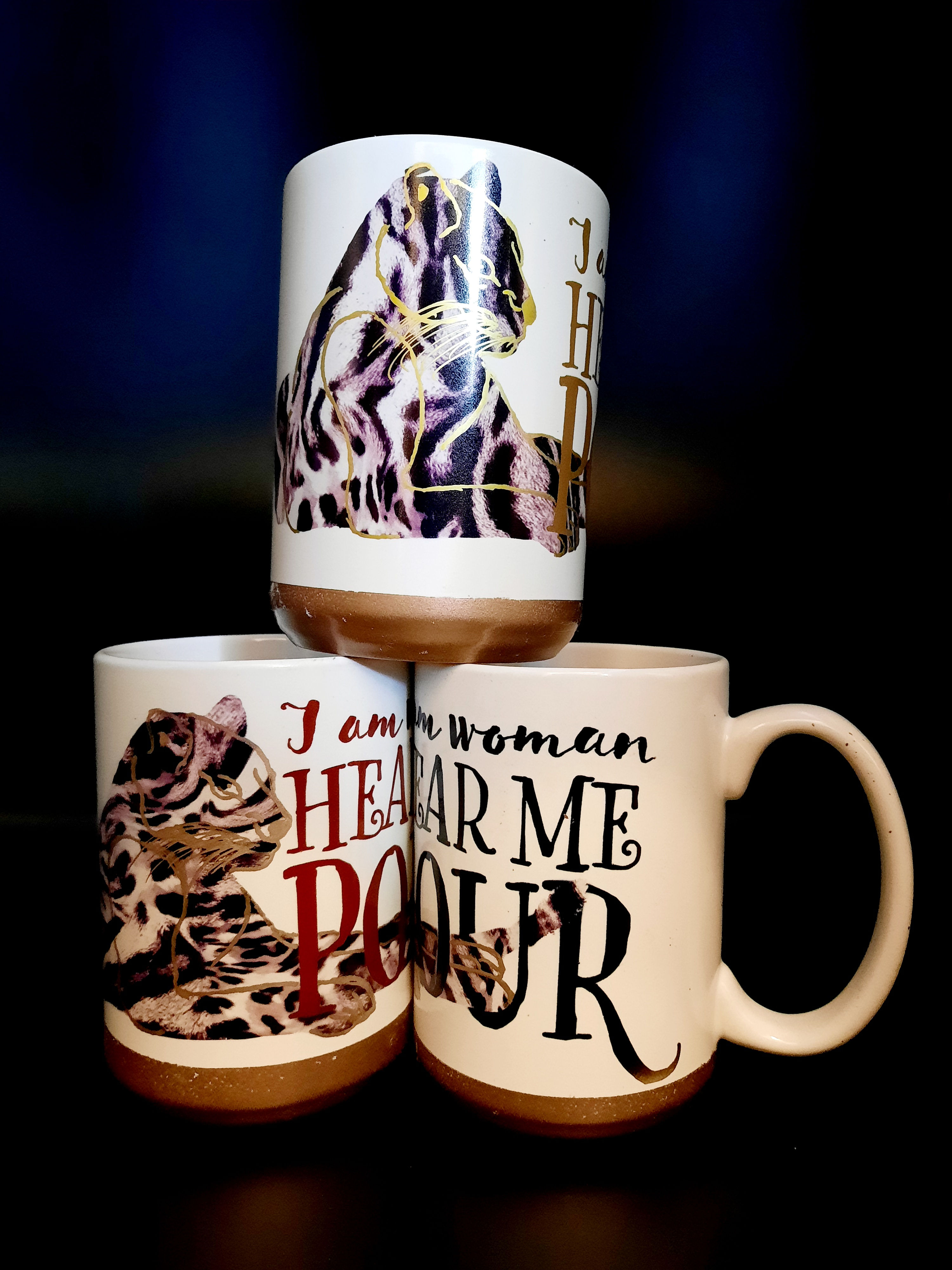 I am Woman Hear Me Pour 15 oz coffee cup with gold accent