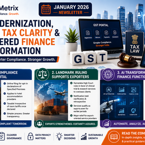 January 2026 Newsletter: GST Modernization, Export Tax Clarity & AI-Powered Finance Transformation