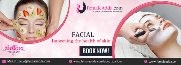 Facial: Improving The Health Of Skin