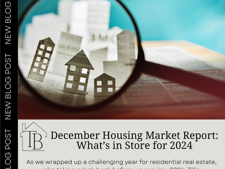December Housing Market Report: What’s in Store for 2024