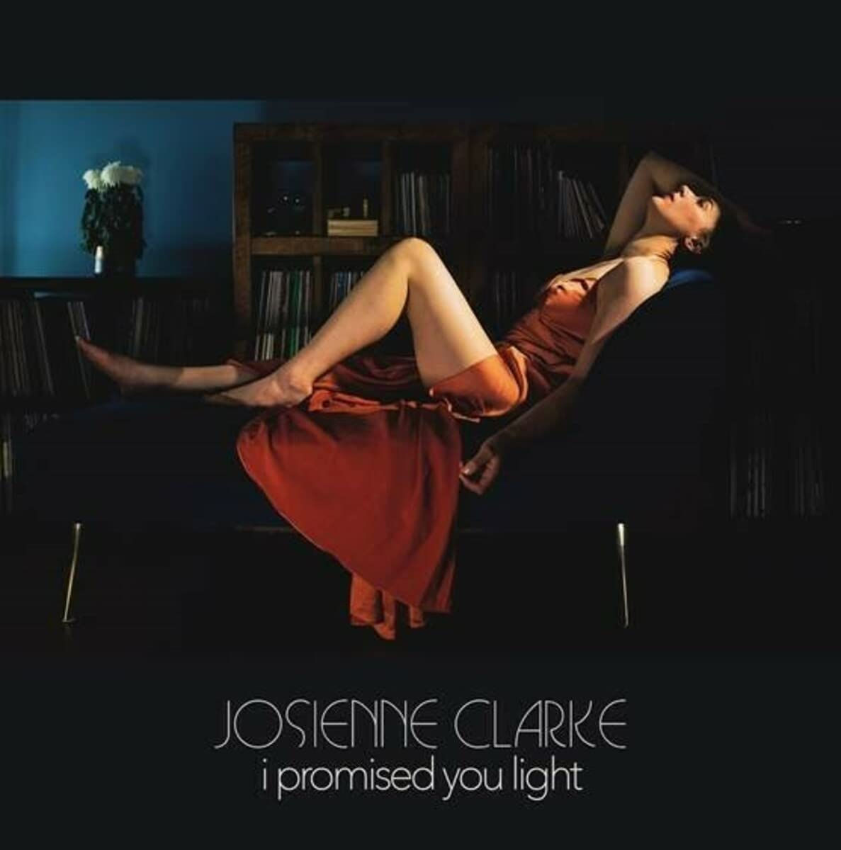 Josienne Clarke - I Promised You Light - Blue Vinyl EP Released 04/02/22