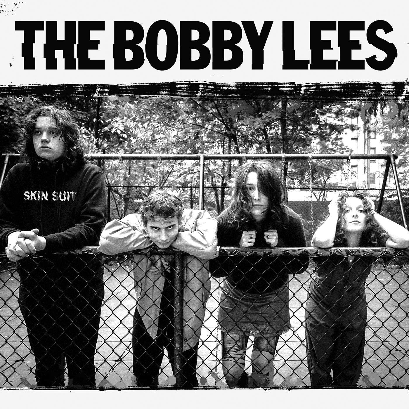 The Bobby Lees - Skin Suit LP Released 17/07/20