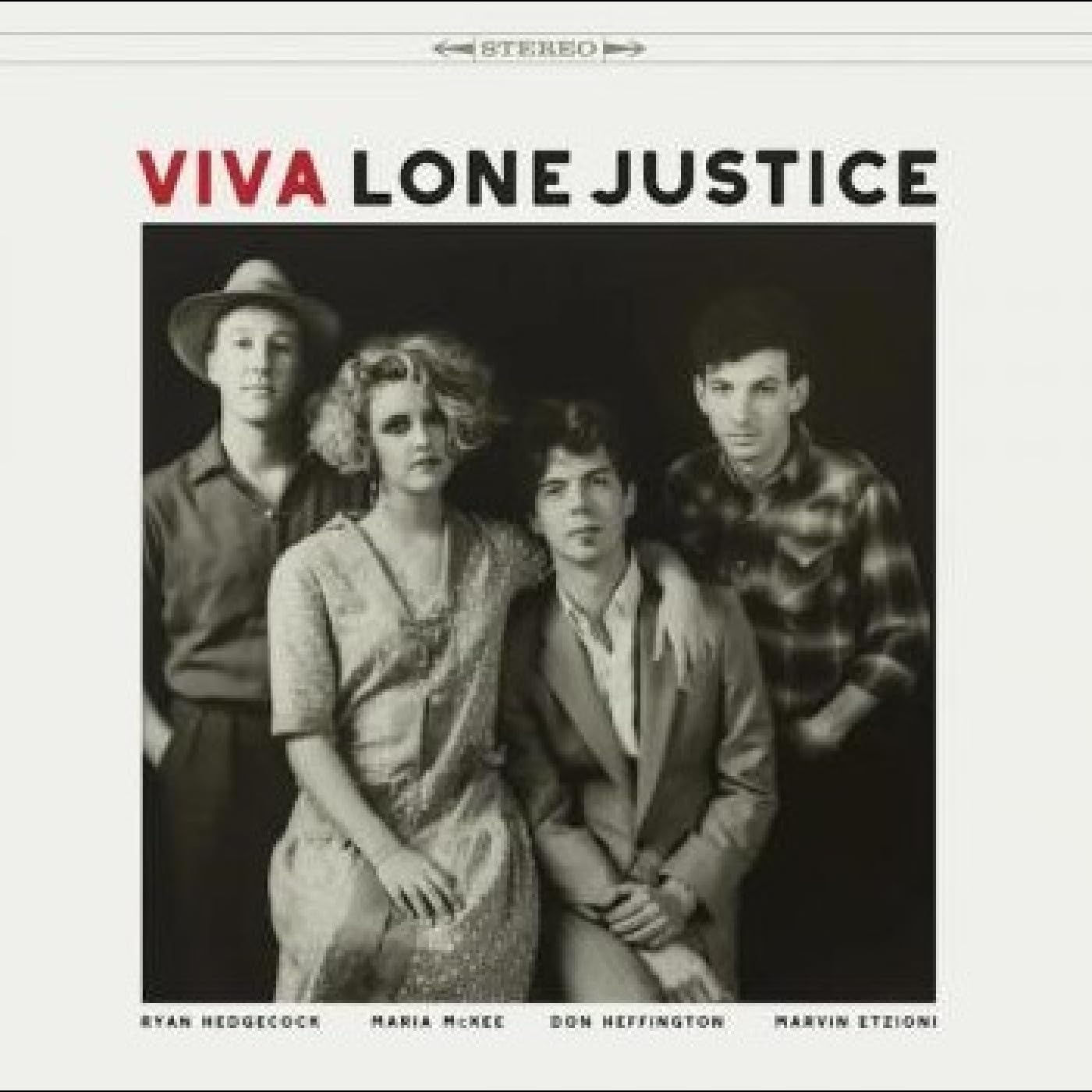 Lone Justice - Viva Lone Justice - Released 25/10/24