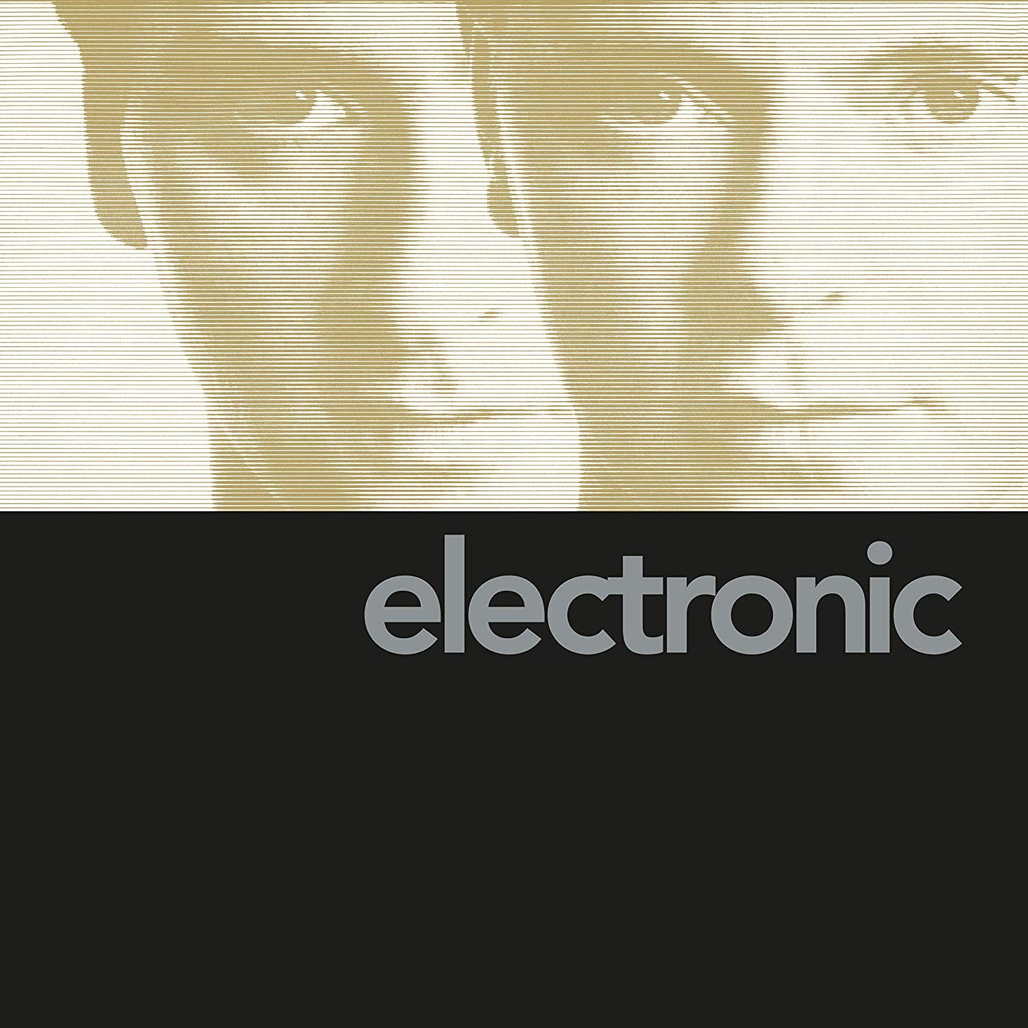 Electronic - Electronic LP Released 24/01/20