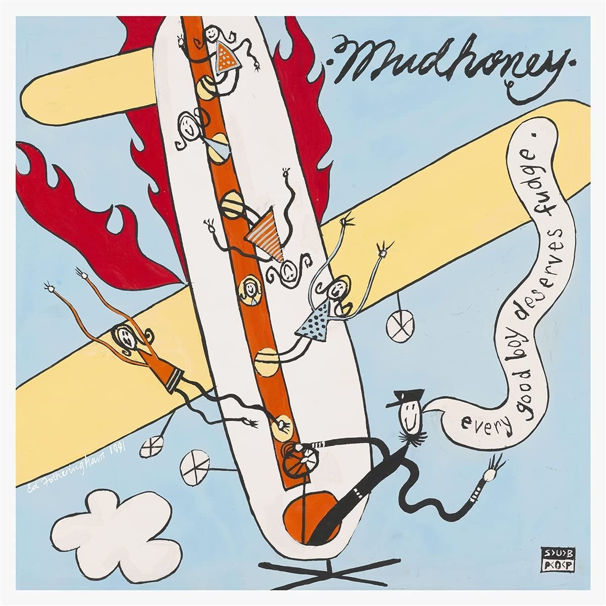 Mudhoney - Every Good Boy Deserves Fudge - 30th Anniversary LP Released 23/07/21