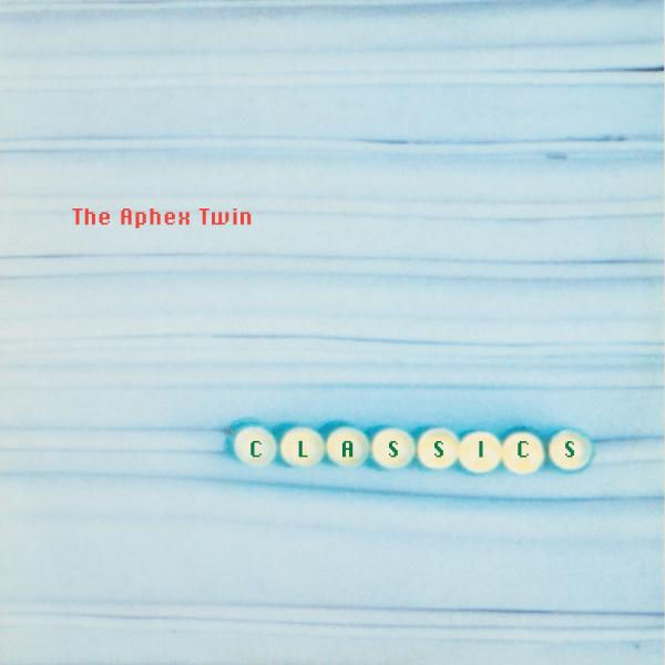 Aphex Twin - Classics - Double Vinyl LP