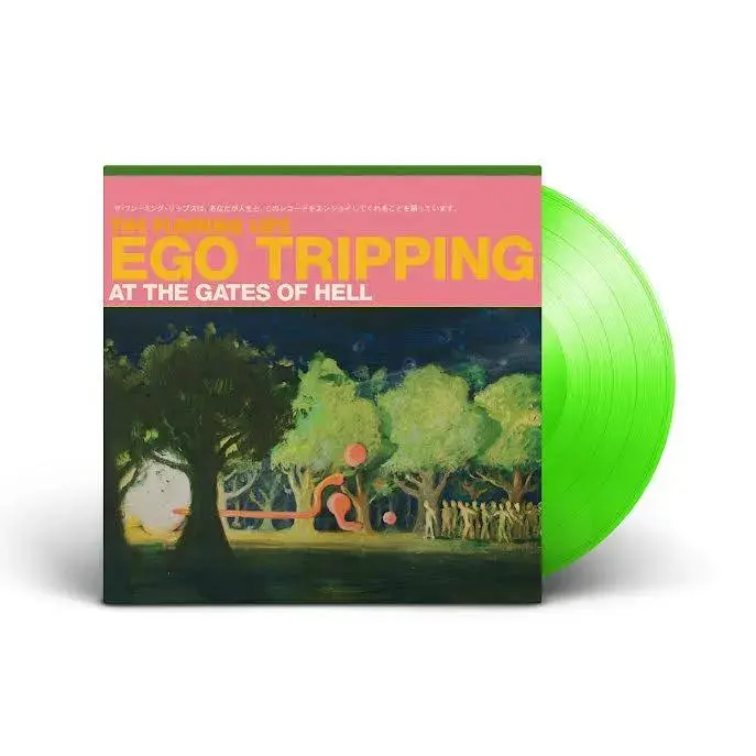The Flaming Lips - Ego Tripping At The Gates Of Hell - Glow In The Dark Green LP