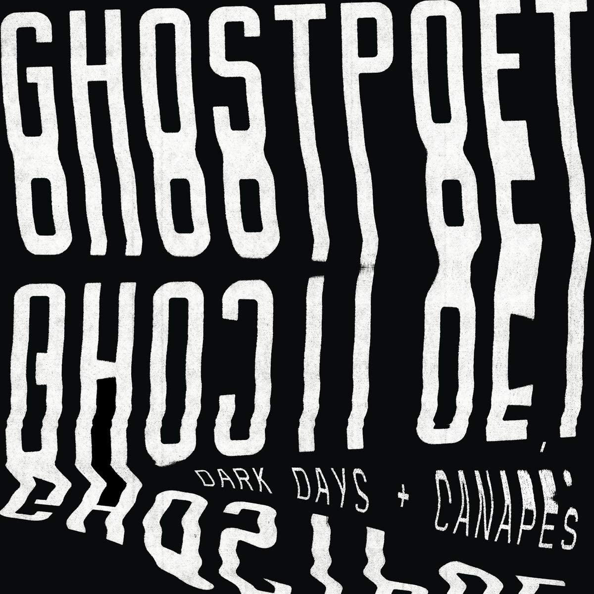 Ghostpoet - Dark Days And Canapes - Clear Vinyl LP Released 01/04/22
