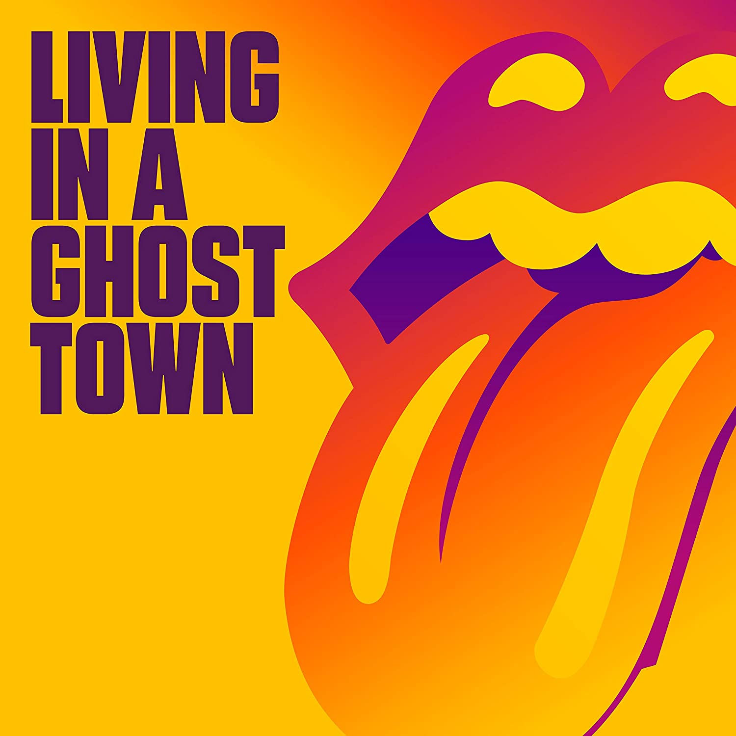 The Rolling Stones - Living In A Ghost Town 10" Released 26/06/20