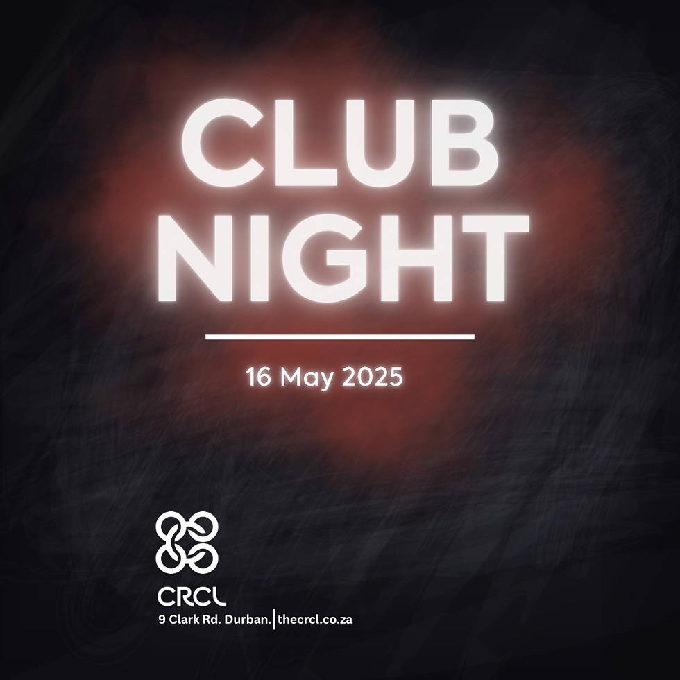 CRCL: Club Night 16/05/2026
