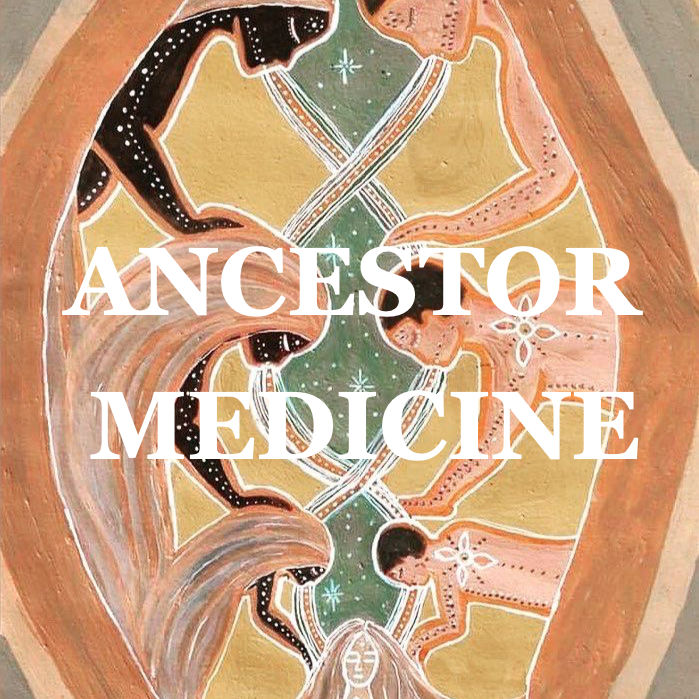 Ancestor Medicine