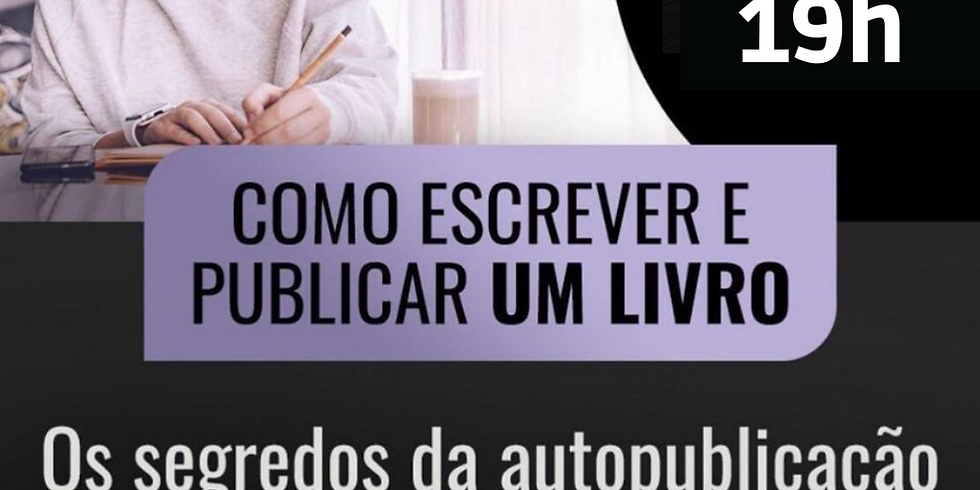 COMO ESCREVER E PUBLICAR UM LIVRO - OS SEGREDOS DA AUTOPUBLICAÇÃO