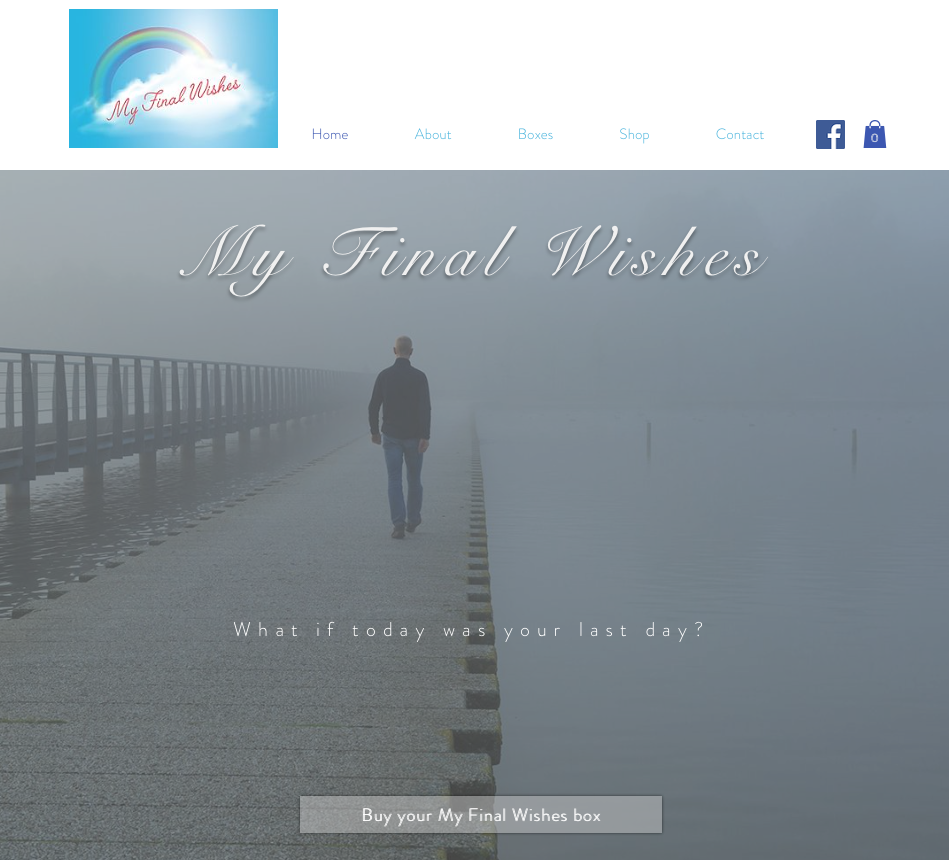My Final Wishes