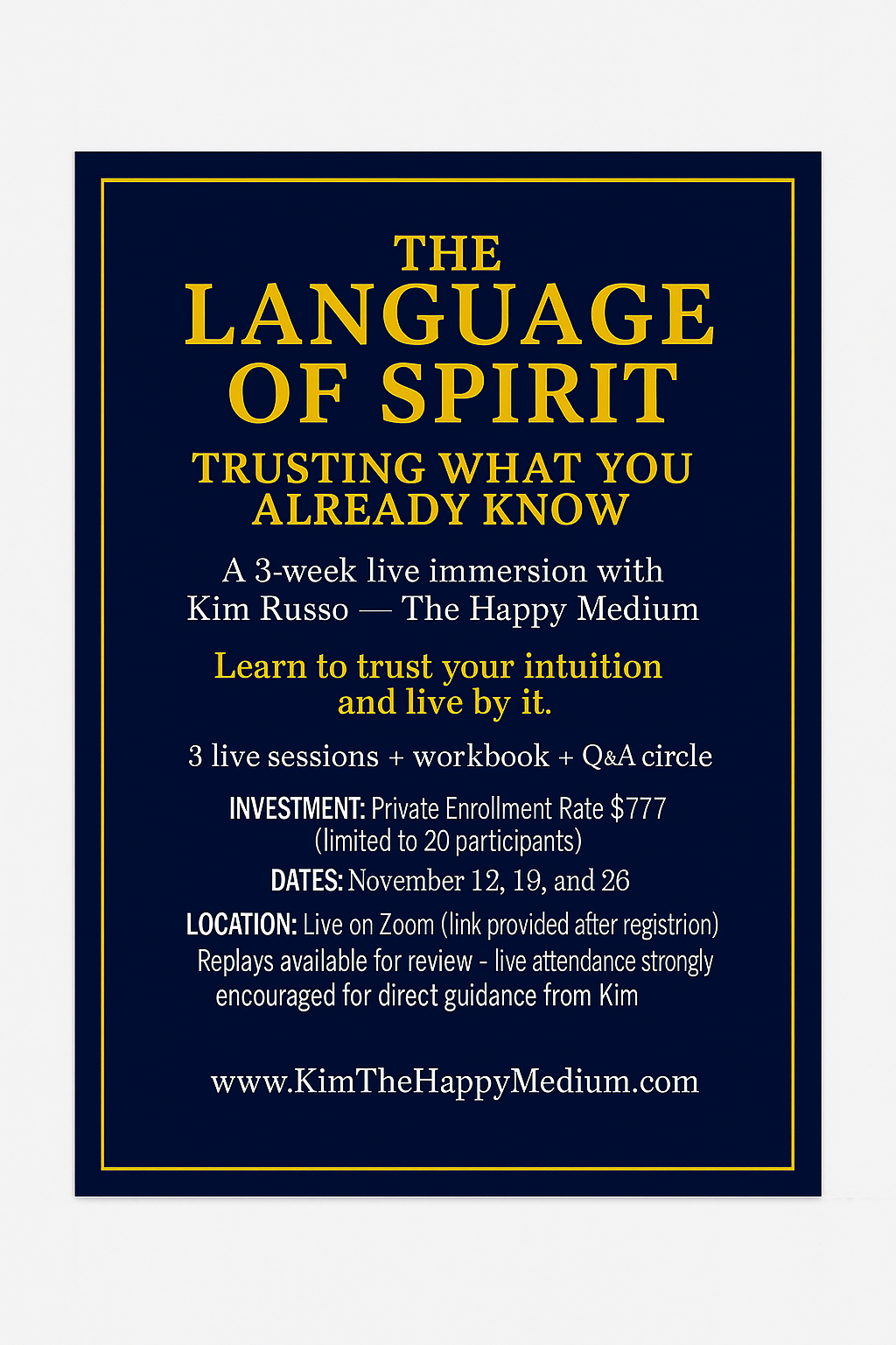 The Language of Spirit - November 12-26th Class