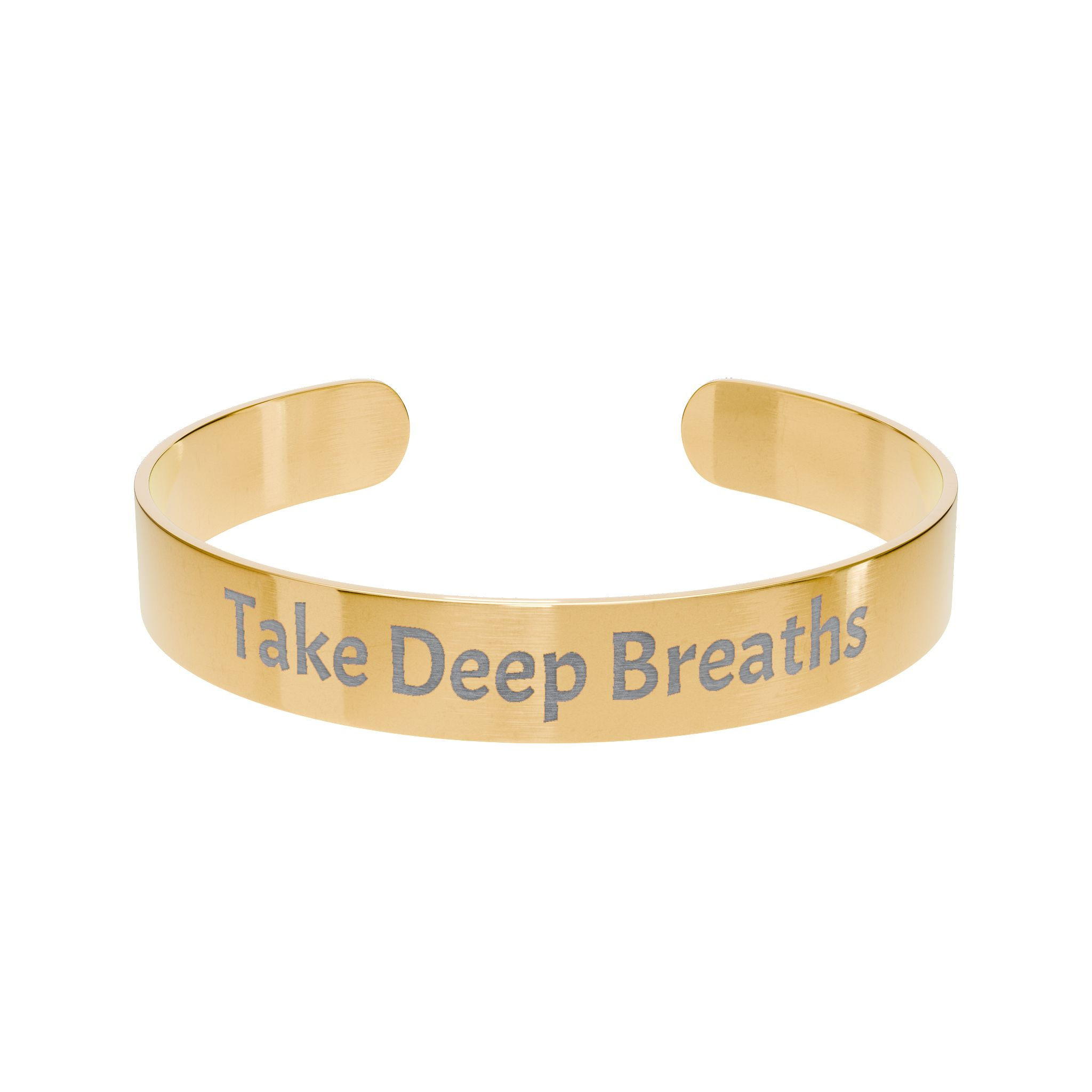 Engraved Gold Cuff Bracelet — "Take Deep Breaths" Inspirational Reminder