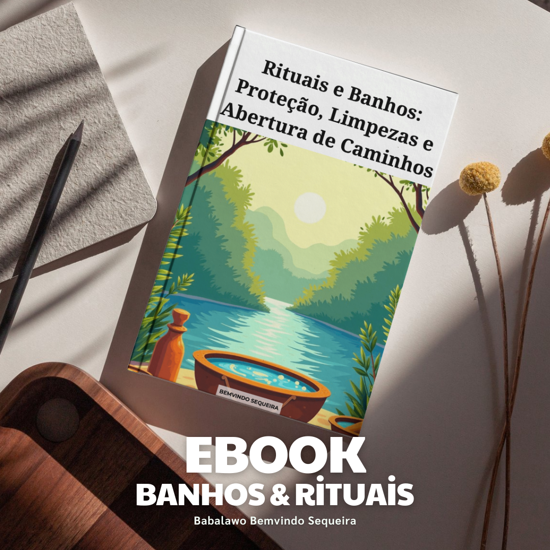 🌟 EBOOK: Banhos de Proteção, Limpezas e Abertura de Caminhos