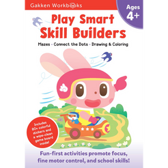 PLAY SMART
SKILL BUILDERS AGE 4+