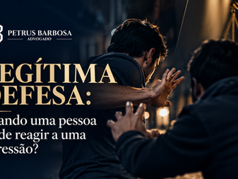 Homem se defende de agressão em cena dramática; texto: Legítima Defesa, quando uma pessoa pode reagir a uma agressão?