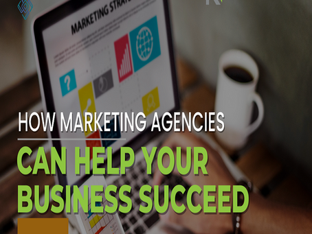 How Marketing Agencies Can Help Your Business Succeed