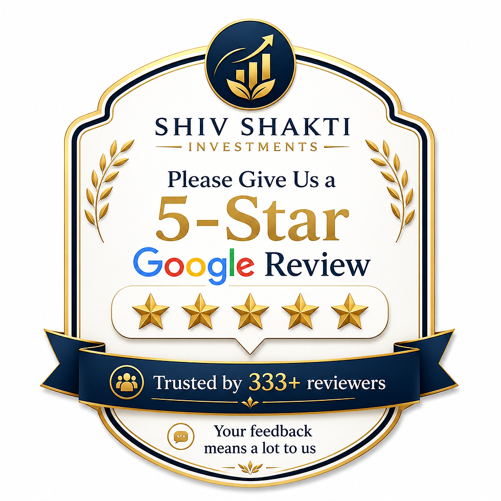 Shiv Shakti Investments 5-star Google Review badge, trusted by 333+ reviewers.