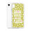 Thumbnail: "Grow Where You Are Planted" iPhone Case