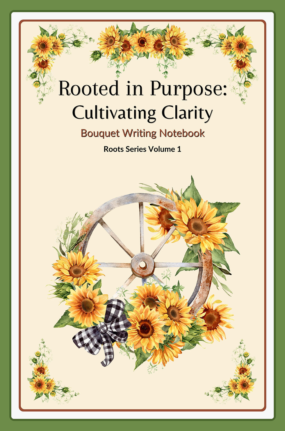 Rooted in Purpose: Cultivating Clarity