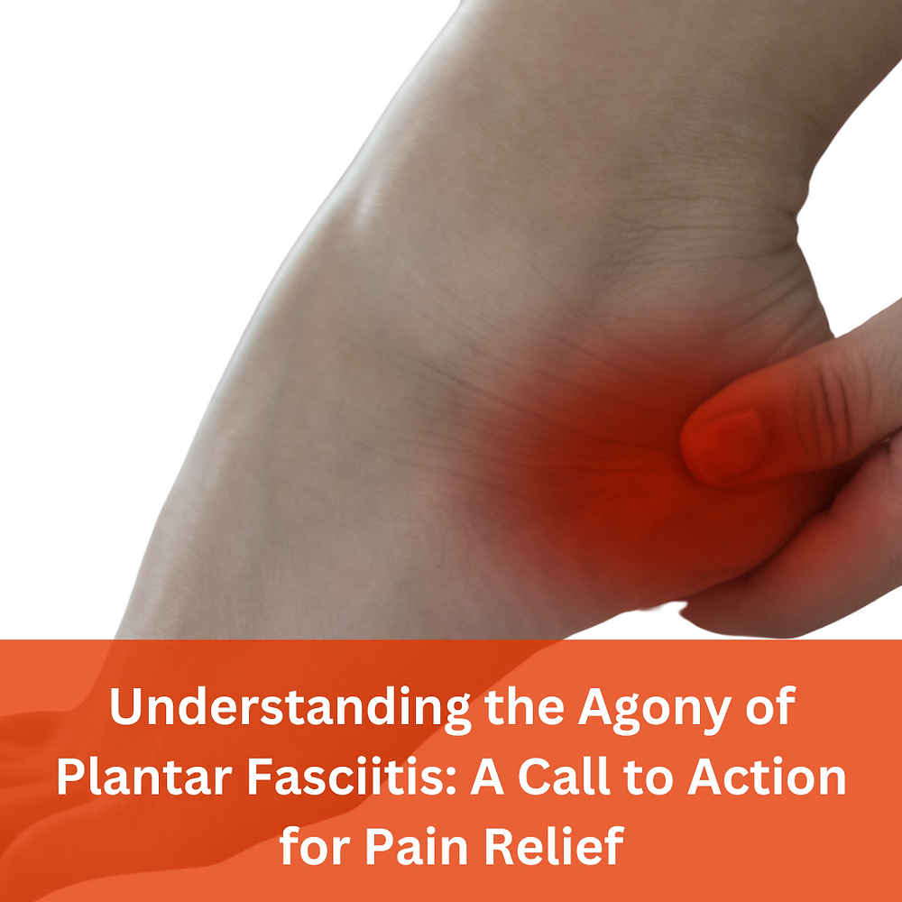 Understanding What Plantar Fasciitis Feels Like