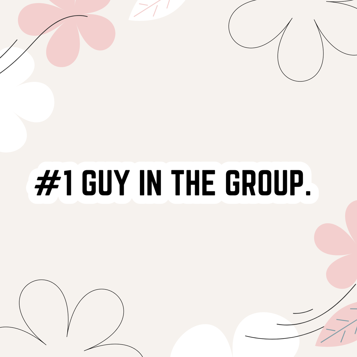 #1 guy sticker