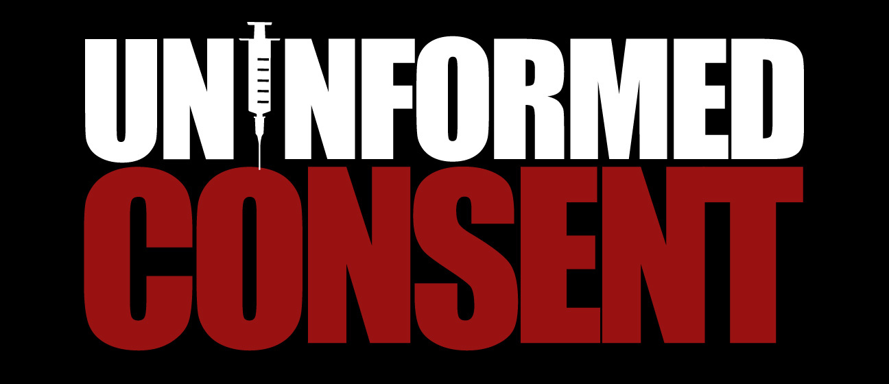 Uninformed Consent Documentary content media