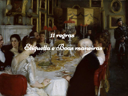 Etiqueta e boas maneiras - 11 Regras para começar