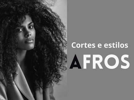 50 Cortes e estilos cabelo crespo feminino (afros)