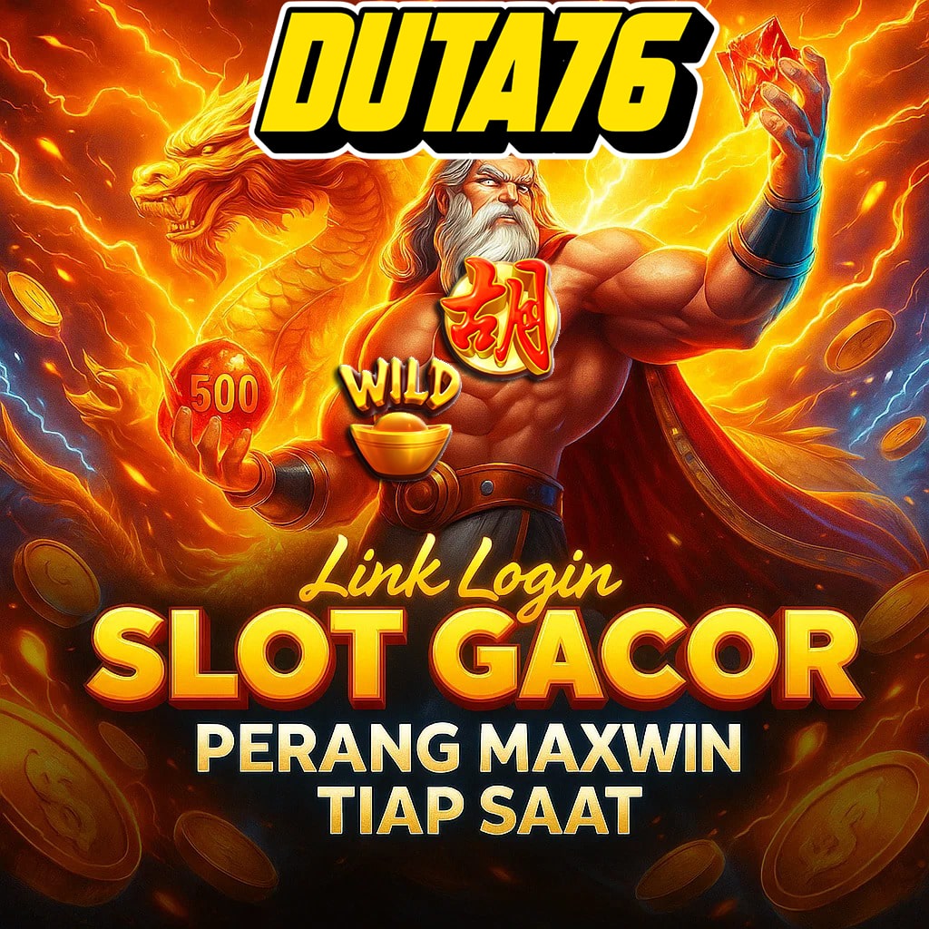 DUTA76 | Akses Situs Link Login Gacor Hari Ini Terpercaya