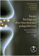 Livro Bases Biológicas dos Transtornos Psiquiátricos.