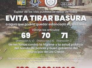 Hasta $ 33,000.00 de multa por arrojar basura en vía pública de Los Cabos