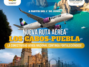 A partir de junio, Los Cabos tendrá vuelo directo a Puebla por Volaris