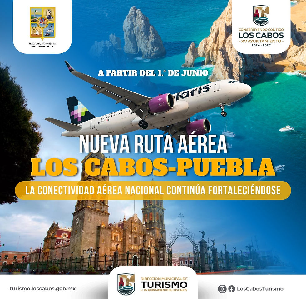 A partir de junio, Los Cabos tendrá vuelo directo a Puebla por Volaris