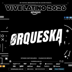 El Vive Latino 2026 traera Ska y hermandad
