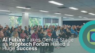AI Future Takes Centre Stage as Proptech Forum Hailed a Huge Success