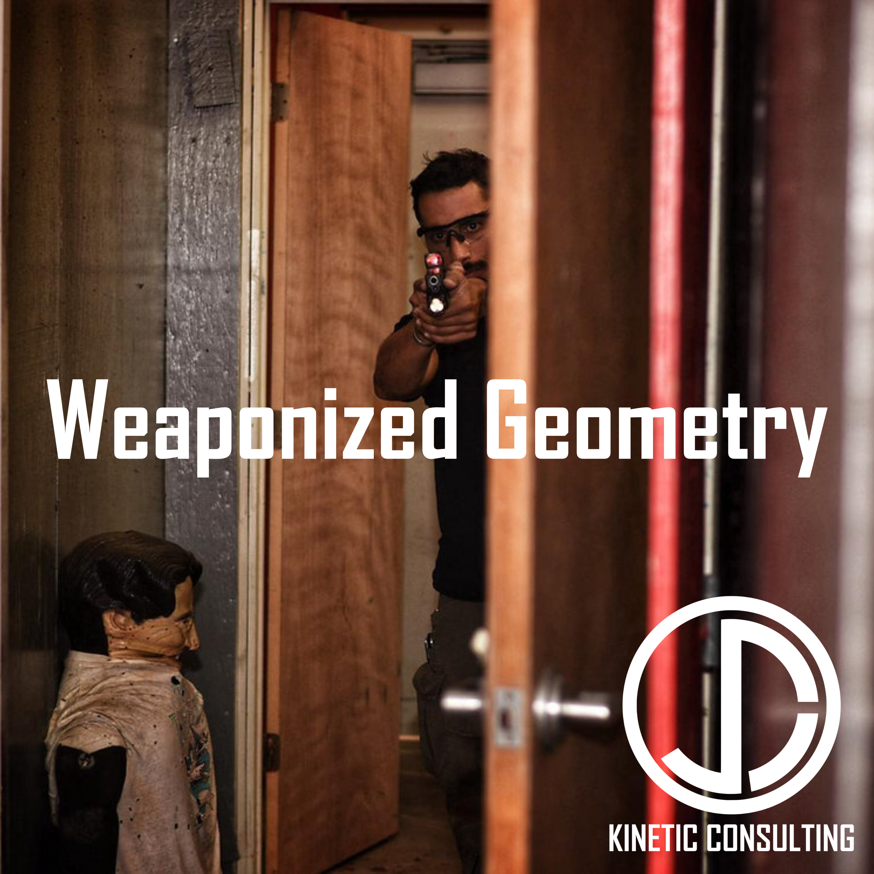 Jon Dufresne Kinetic Consulting Weaonized Geometry