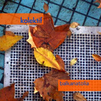 kolektif_balkanatolia_big_2992.jpg