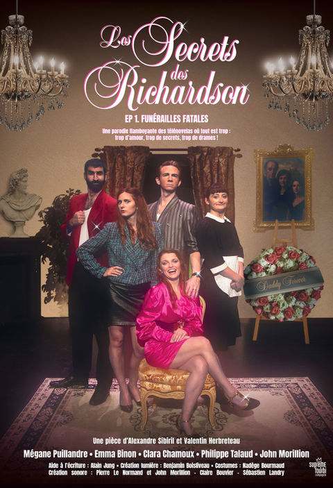 Les secrets des richardson comédie, parodie, soap opéra