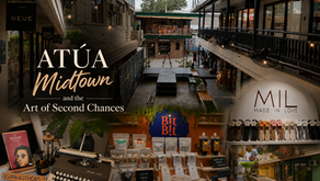 ATÚA Midtown and the Art of Second Chances | by Joanna G.
