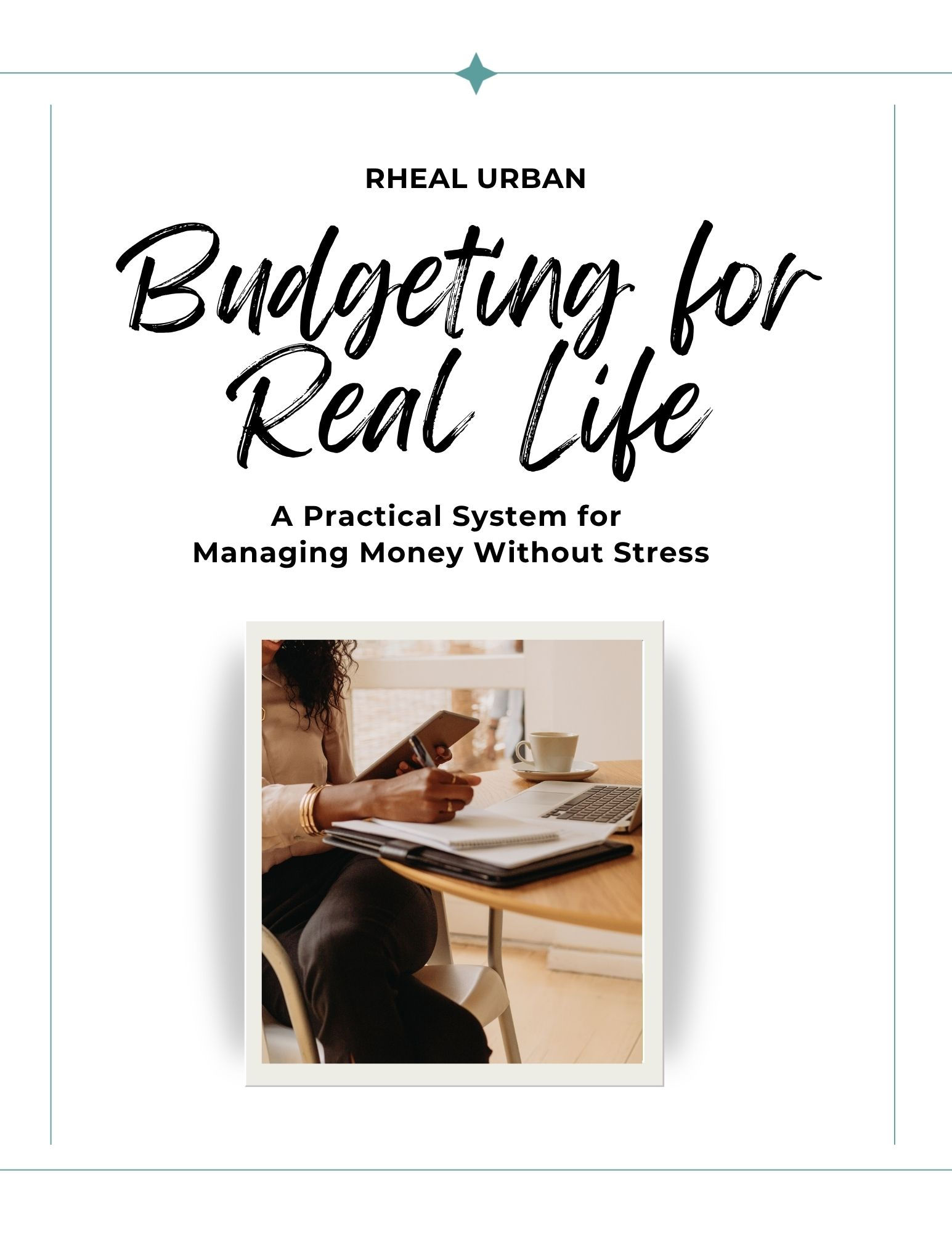 Budgeting for Real Life