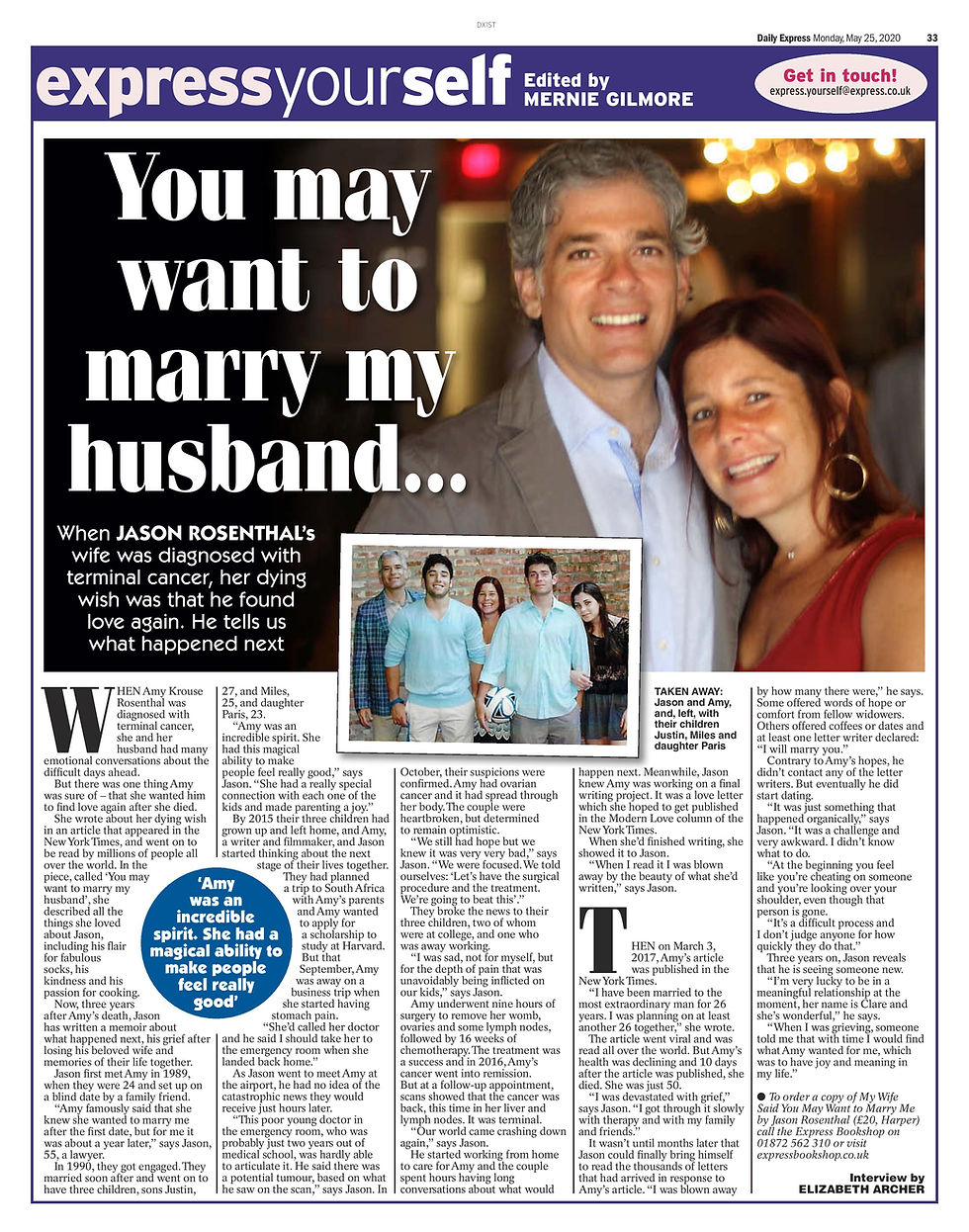 "My wife said you may want to marry me..."