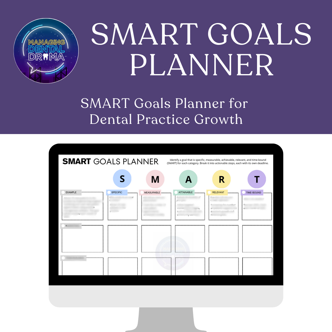 SMART Goals Planner for Dental Practice Growth